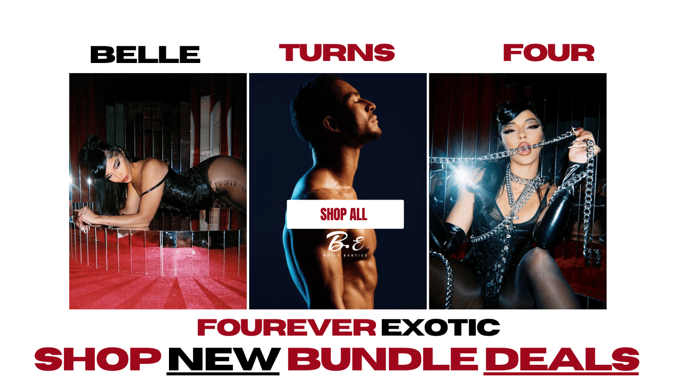  Belle Exotics’ Fourever Exotic Anniversary, Featuring new bundle deals, and great savings
